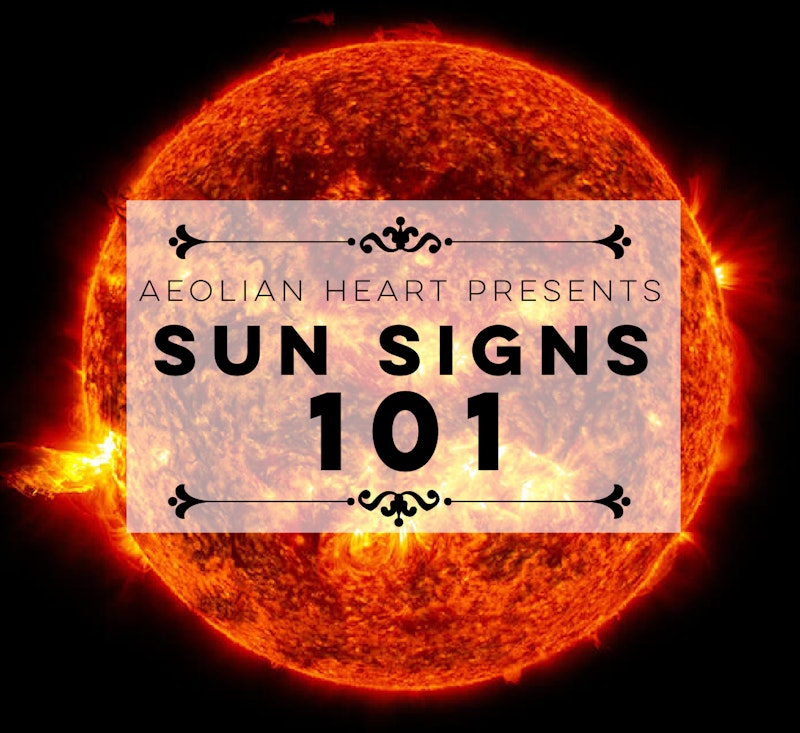 aeolian-heart-presents-sun-signs-101-crowdcast