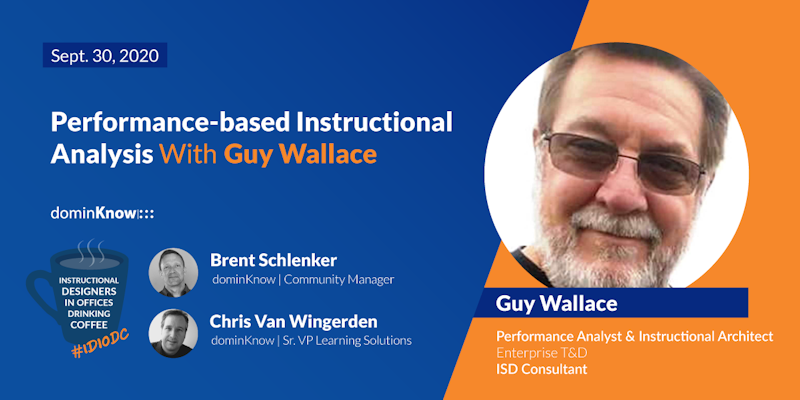 Performance-based Instructional Analysis with Guy Wallace