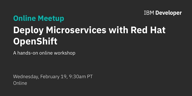 Deploy Microservices with Red Hat OpenShift - Crowdcast
