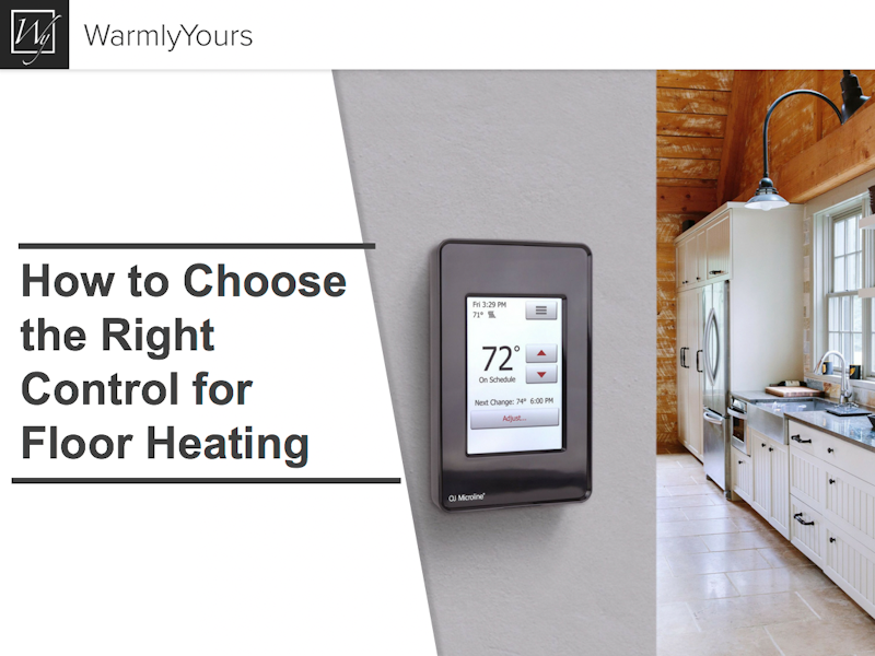 How To Choose The Right Control For Floor Heating Crowdcast