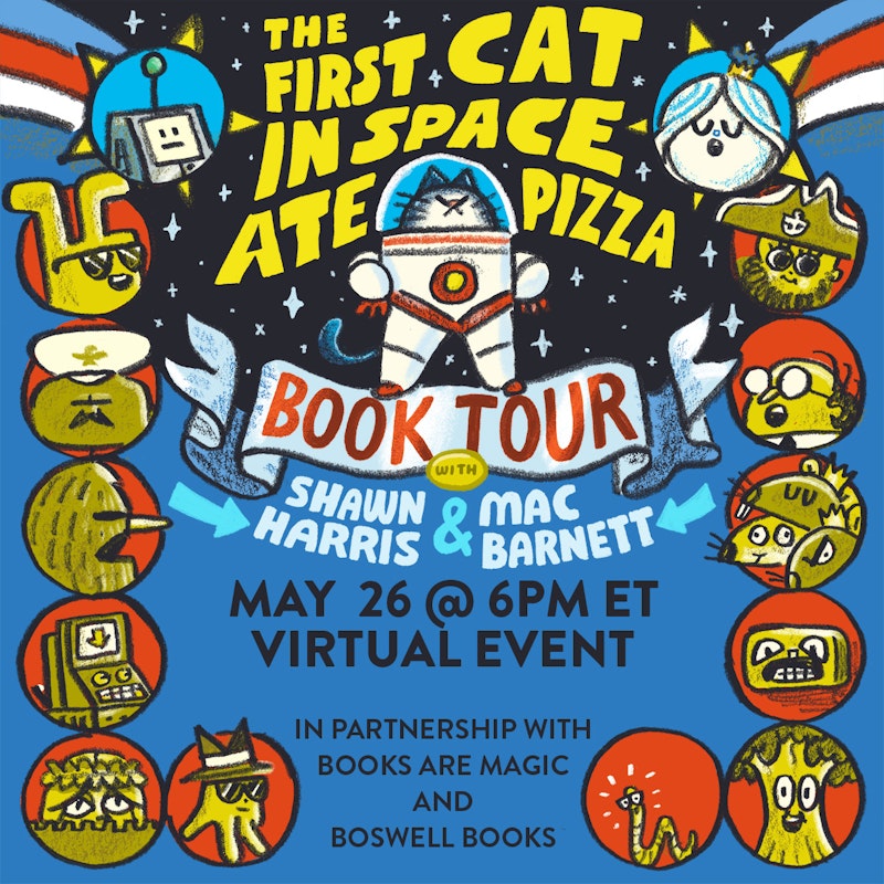 The First Cat in Space Ate Pizza! Event Crowdcast