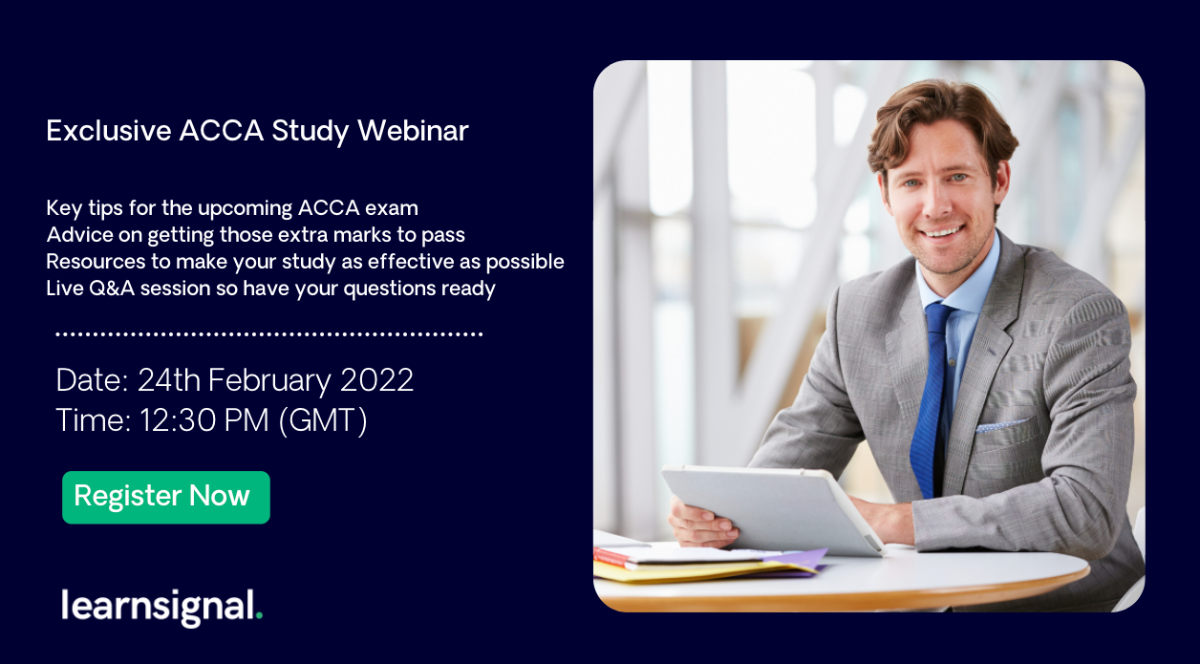 FREE ACCA Learnsignal Webinar - Pass Your March Exams - Crowdcast