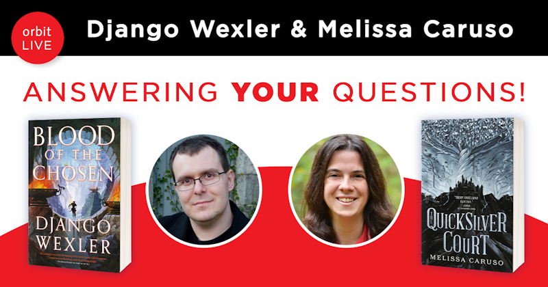 Django Wexler Melissa Caruso Q A and Conversation Crowdcast