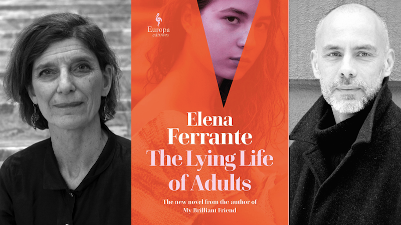 Elena Ferrantes The Lying Life Of Adults Translator Conversation 