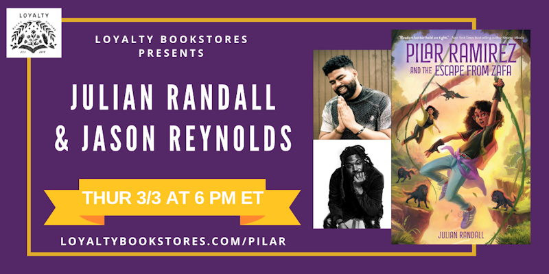 Julian Randall and Jason Reynolds for PILAR RAMIREZ AND THE ESCAPE FROM ZAFA - Crowdcast