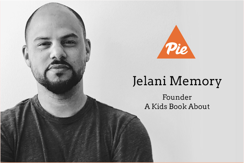 Founder stories: Jelani Memory, founder of A Kids Book About - Crowdcast