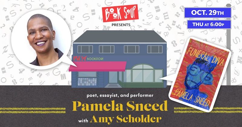 Pamela Sneed With Editor Amy Scholder Presents Funeral Diva Crowdcast