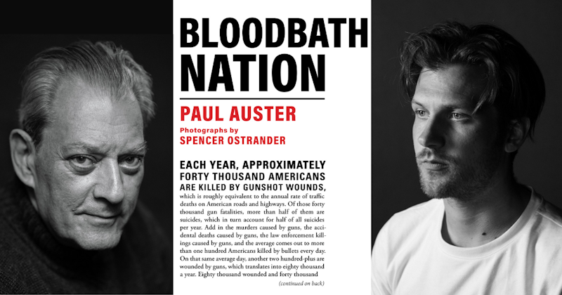 Bloodbath Nation: A Virtual Evening with Paul Auster and Spencer Ostrander  - Crowdcast