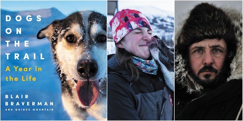 Blair Braverman And Quince Mountain Authors Of Dogs On The Trail Crowdcast