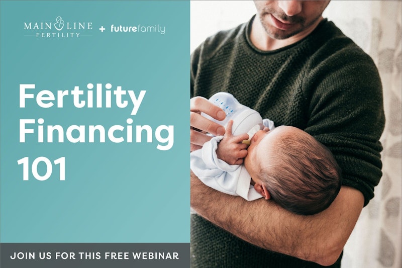 Main Line Fertility Future Family Financing 101 Crowdcast