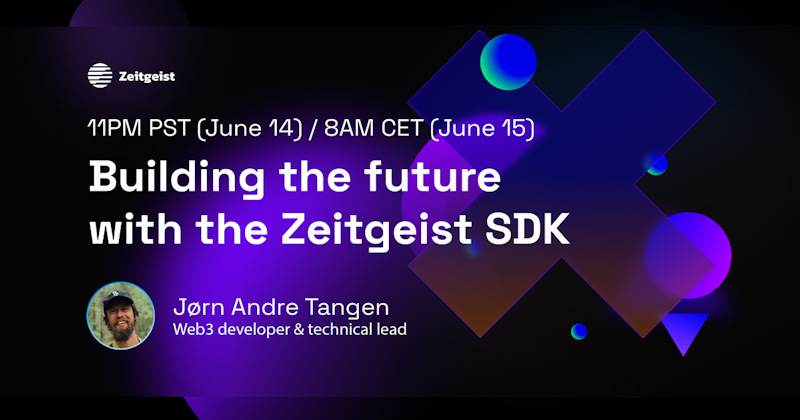 building-the-future-with-the-zeitgeist-sdk-crowdcast